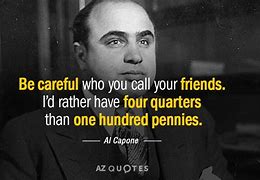 Image result for Famous Gangster Quotes
