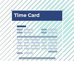 Image result for Check Your Time Card