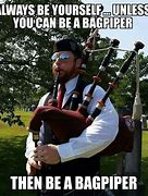 Image result for Funny Bagpipe Meme