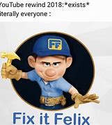 Image result for Fix-It Fail Meme