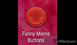Image result for Meme Buttons App