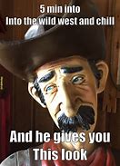 Image result for Country Cowboy Memes
