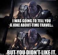 Image result for Thanos Back to Me Meme