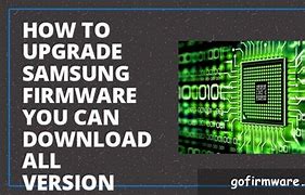 Image result for Samsung Firmware