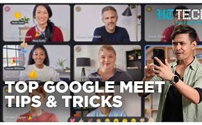 Image result for Google Meet Tips and Tricks