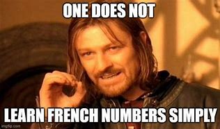 Image result for 18 in French Meme