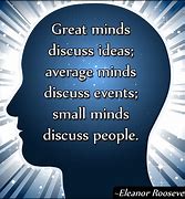 Image result for Great Minds Talk About Ideas Meme