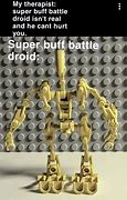 Image result for LEGO Battle Droid Memes