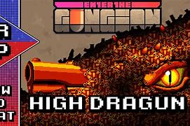 Image result for Enter the Gungeon Dragun