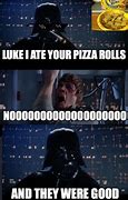Image result for Star Wars Pizza Rolls Meme