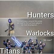 Image result for Destiny Guardian Speaks Meme