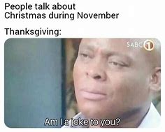 Image result for Thanksgiving 2018 Memes