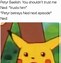 Image result for surprise pikachu memes