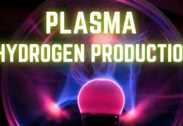 Image result for Hydrogen Plasma