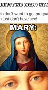 Image result for Mary and Juan Memes