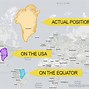 Image result for Actual Size of Countries in Map