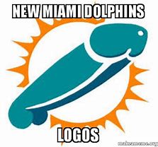 Image result for Miami Dolphins Memes Funny