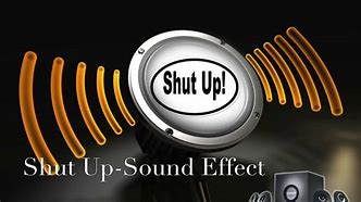 Image result for Loud Shut Up