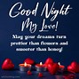 Image result for Good Night Sweet Dreams I Love You