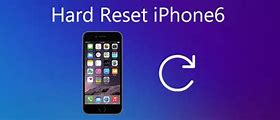 Image result for How Hard Reset iPhone 6