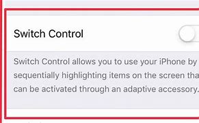 Image result for How to Turn Off Switch Control iPhone