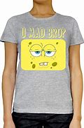 Image result for U Mad Bro Spongebob