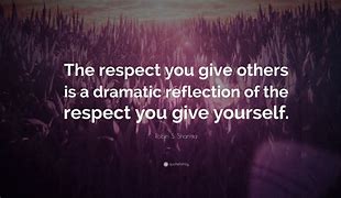 Image result for Respect Each Other Quotes