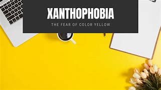 Image result for Fear of Colour Yellow
