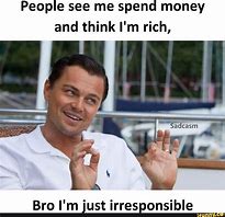 Image result for Memes Funny Spent Money