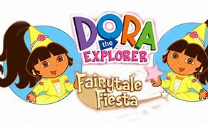 Image result for Dora Fairytale Fiesta