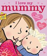 Image result for I Want My Mummy Book