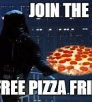 Image result for Pizza Friday Meme