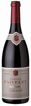 Image result for Faiveley Mercurey Clos Rond
