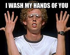 Image result for Wiping Dirt in Hand Meme