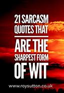 Image result for Funny Sarcastic Life Quotes