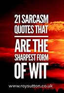 Image result for Sarcastic Quotes Humor