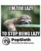 Image result for Sloth Lazy Economy