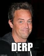 Image result for Matthew Perry Funny Meme