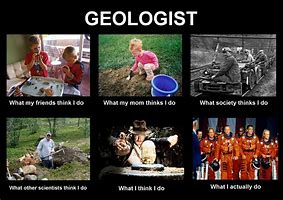 Image result for Geologist Meme