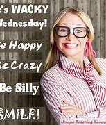 Image result for Wacky Wednesday Quotes