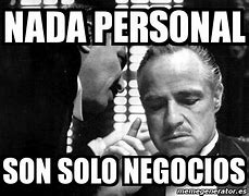 Image result for Solo Negocios Serios Meme