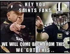 Image result for Funny Saints Memes 2019