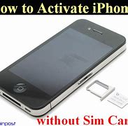 Image result for How to activate iPhone 5 without SIM card?