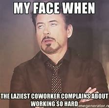 Image result for Hilarious Funny Work Memes