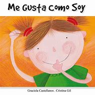 Image result for Me Gusta Como Soy