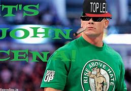 Image result for John Cena Dank Memes