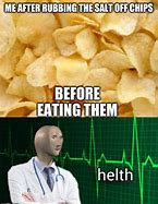 Image result for Man-Eating Chips Meme
