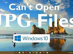 Image result for How to Open Jpg Files in Windows 10