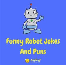 Image result for Robotics Jokes