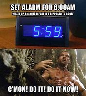 Image result for Continuous Alarm Meme